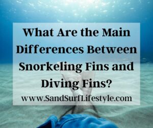 What Are the Main Differences Between Snorkeling Fins and Diving Fins?