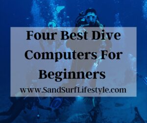 Four Best Dive Computers For Beginners 