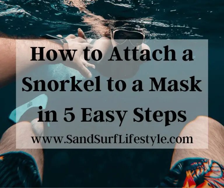 How to Attach a Snorkel to a Mask in 5 Easy Steps Sand Surf Lifestyle