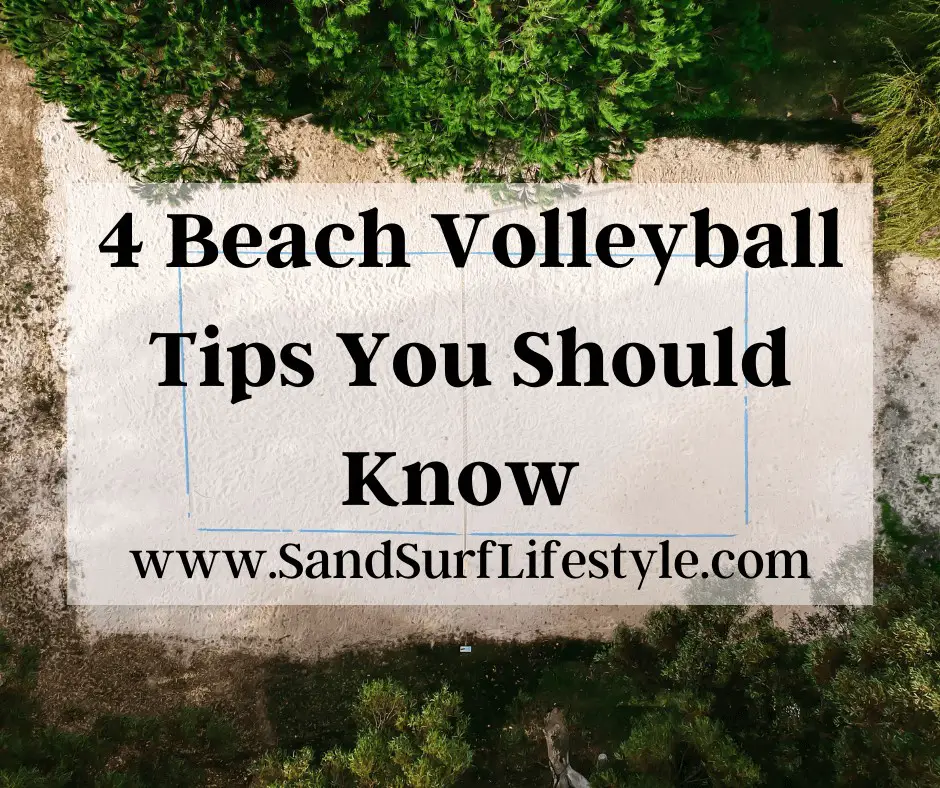 4 Beach Volleyball Tips You Should Know 