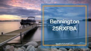 Bennington Tritoon Boats: Features and Prices