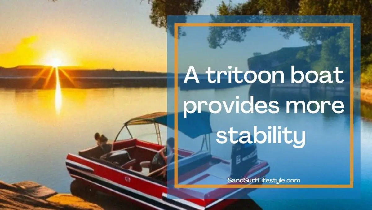 Pontoon vs.Tritoon on Rough Water Conditions Sand Surf Lifestyle