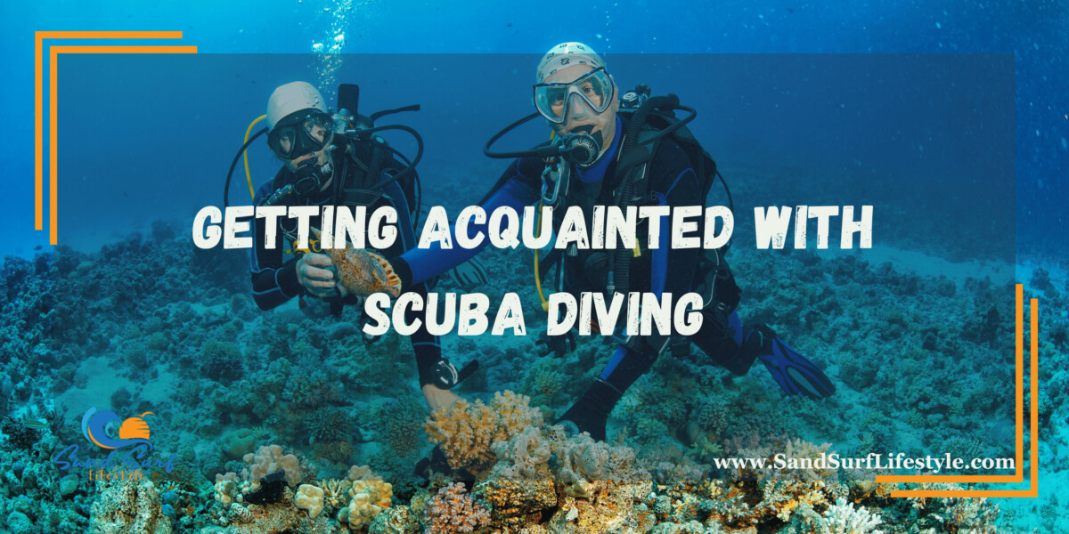 Scuba Diving Lessons for Beginners - Sand Surf Lifestyle